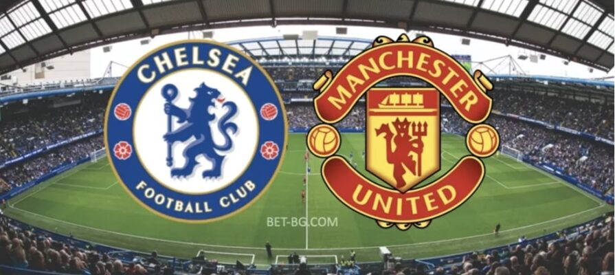 Chelsea - Manchester United bet365