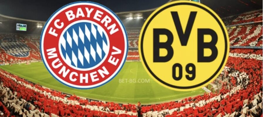 Bayern Munich - Borussia Dortmund bet365