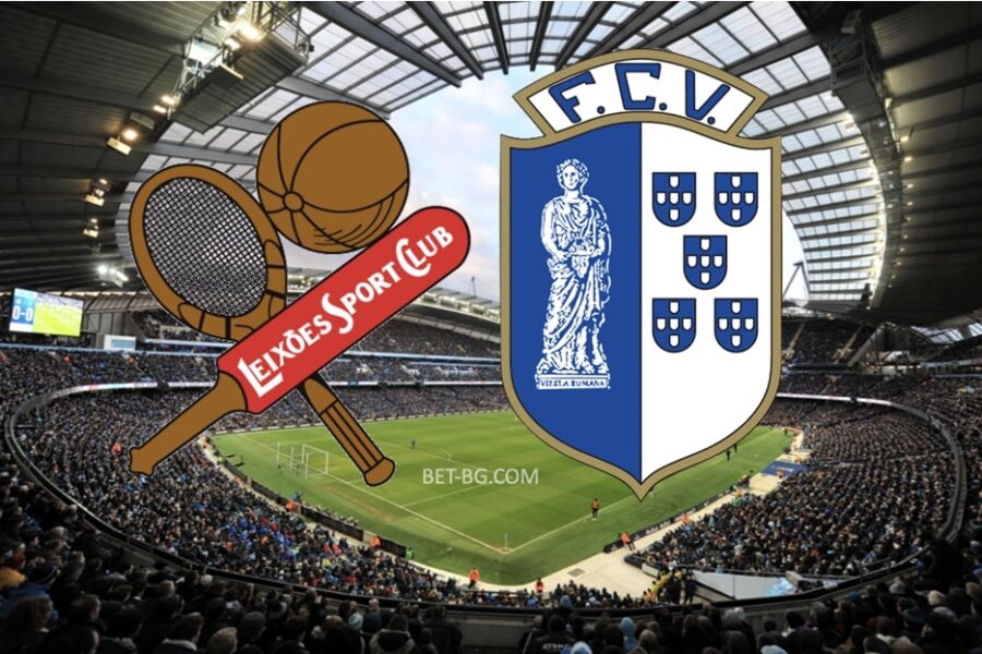 Leixoes - Vizela bet365