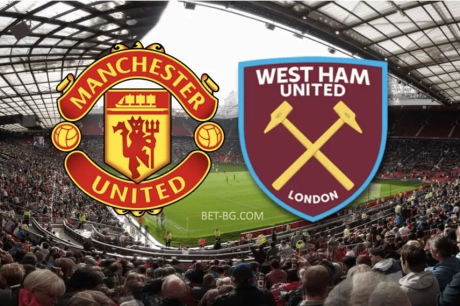 Manchester United - West Ham bet365