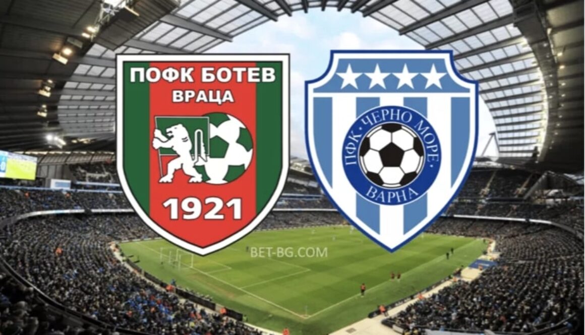 Botev Vratsa - Cherno More bet365