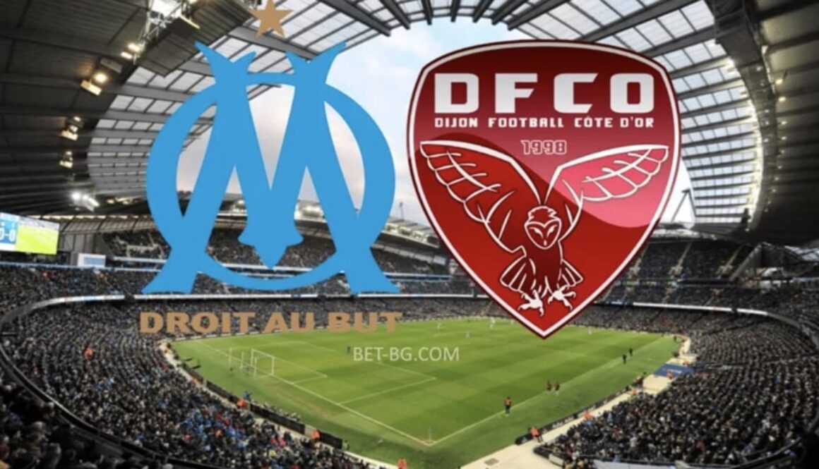 Marseille - Dijon bet365