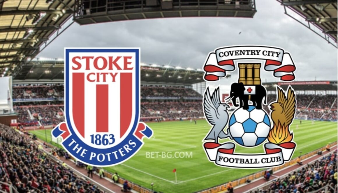 Stoke City - Coventry bet365