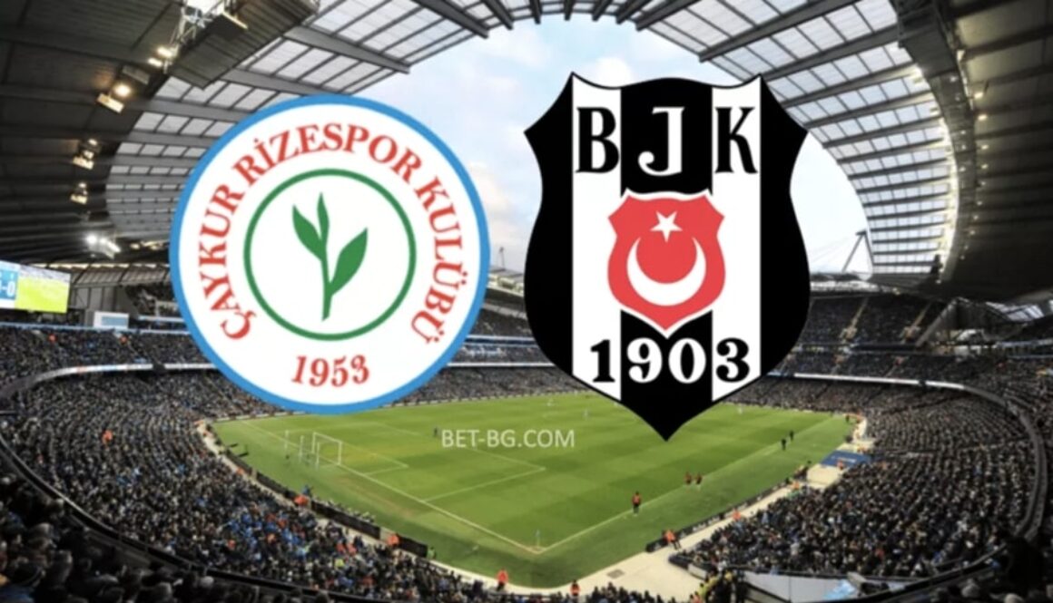 Çaykur Rizespor - Beşiktaş bet365