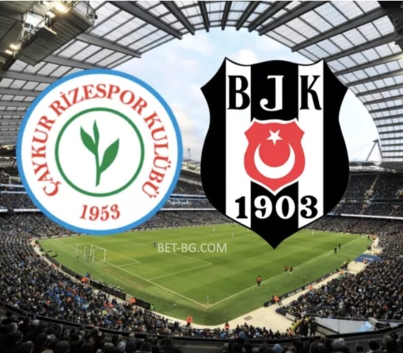 Çaykur Rizespor - Beşiktaş bet365