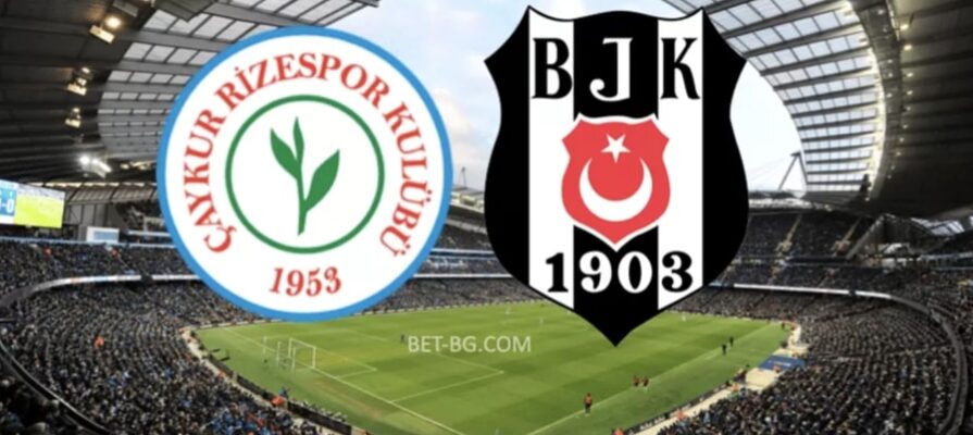 Çaykur Rizespor - Beşiktaş bet365