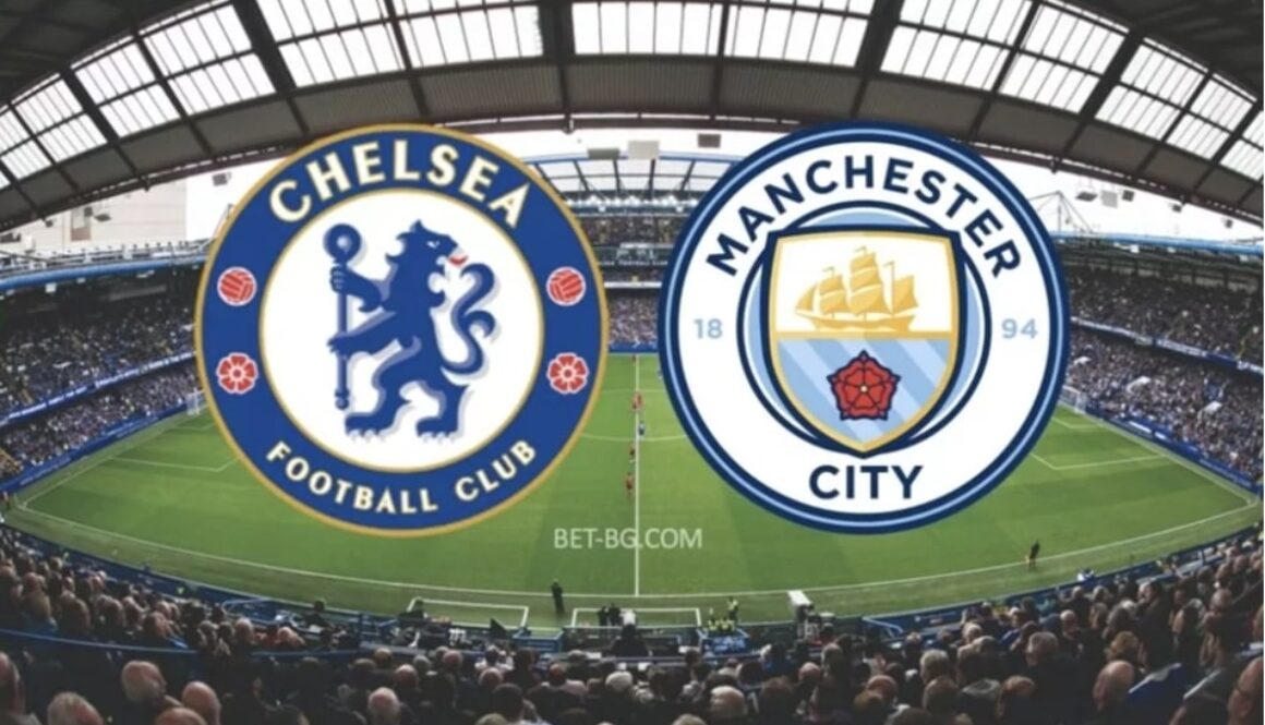 Chelsea - Manchester City bet365