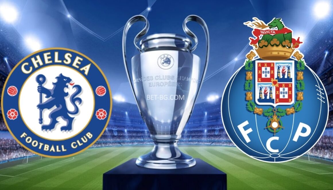 Chelsea - Porto bet365