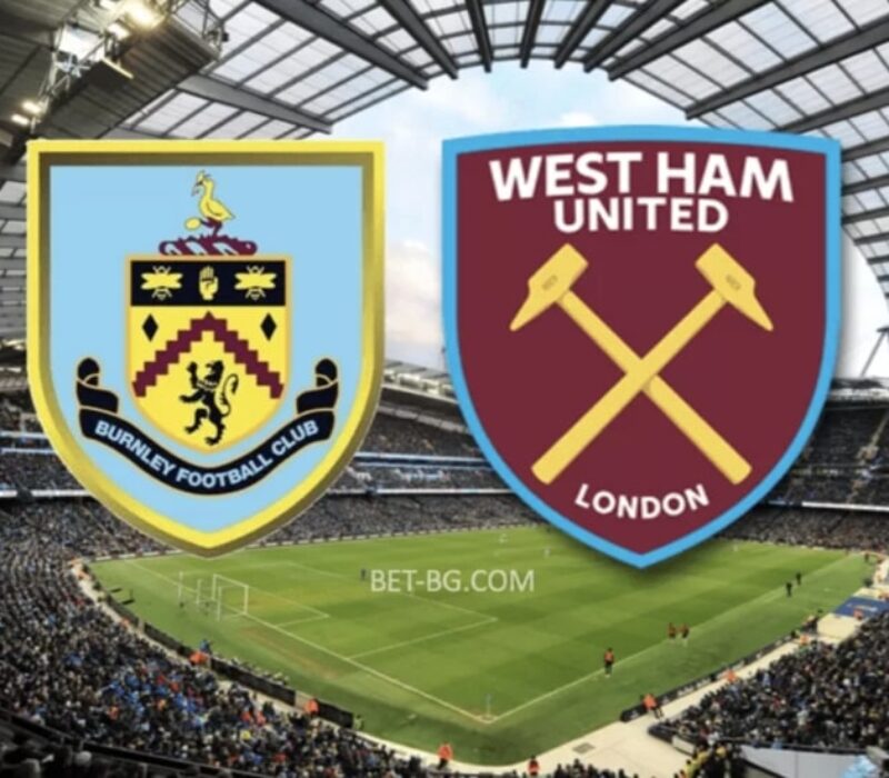Burnley - West Ham bet365