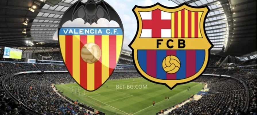 Valencia - Barcelona bet365