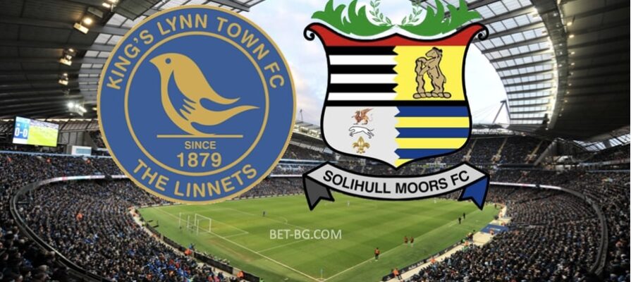 Kings Lynn Town - Solihull Moors bet365