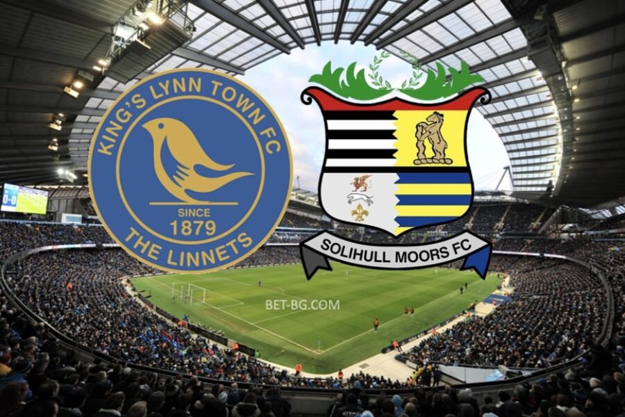 Kings Lynn Town - Solihull Moors bet365