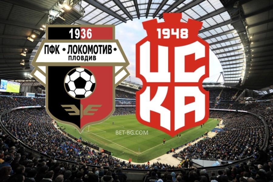 Lokomotiv Plovdiv - CSKA 1948 bet365