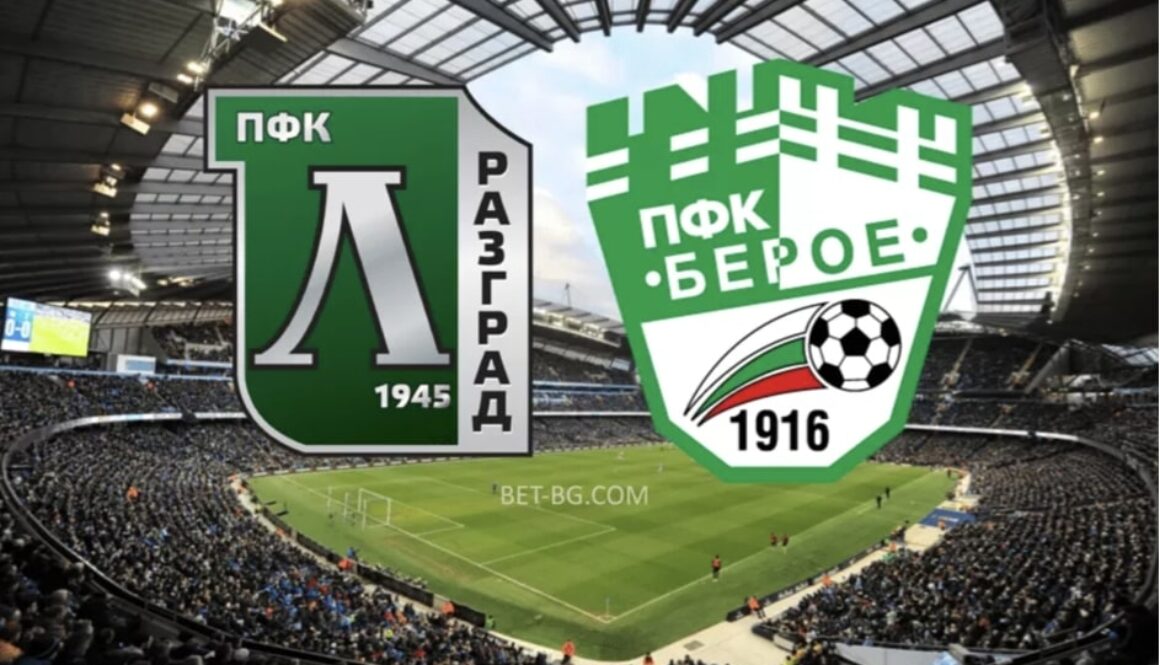 Ludogorets - Beroe bet365