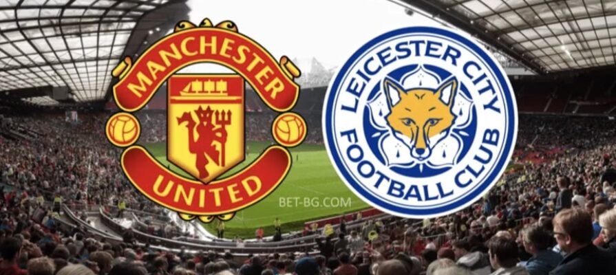 Manchester United - Leicester bet365