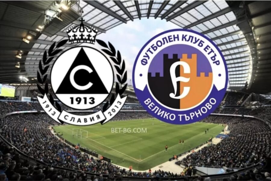 Slavia Sofia - Etar Veliko Tarnovo bet365