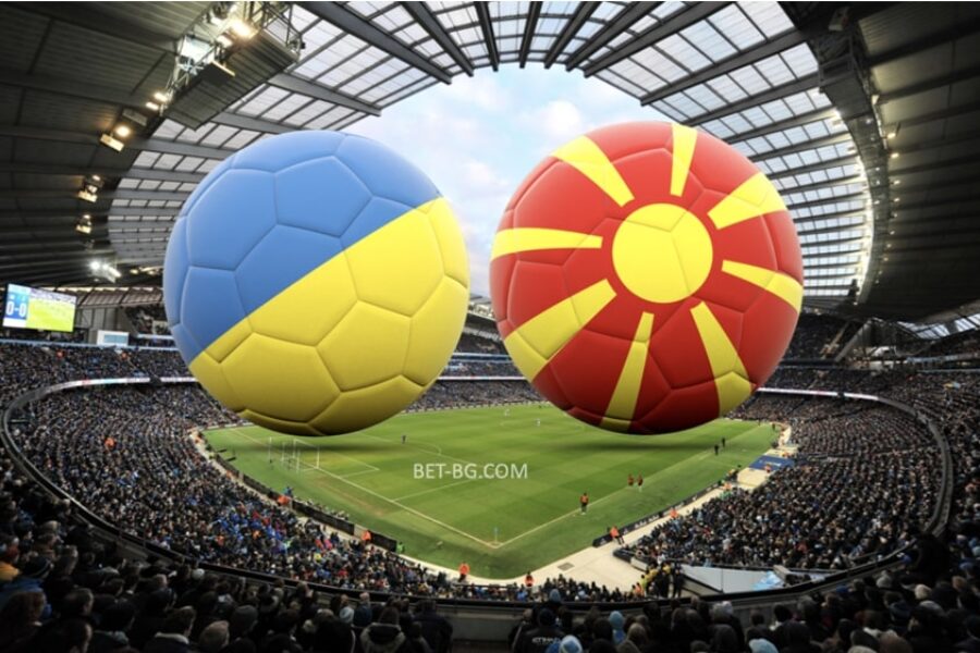 Ukraine - Northern Macedonia bet365