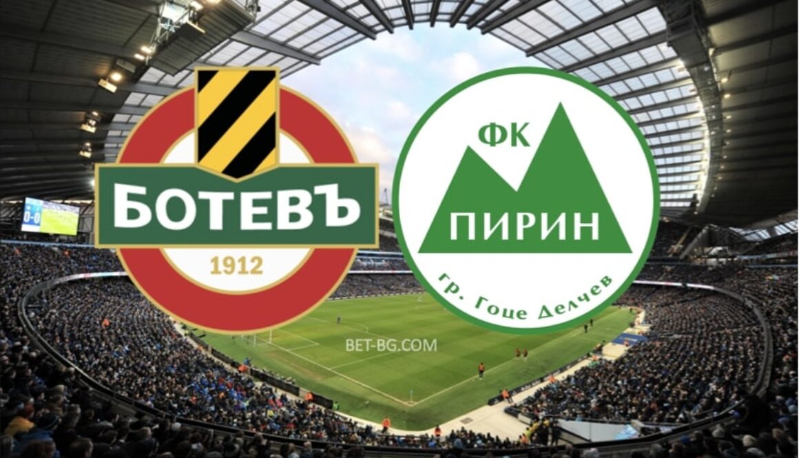 Botev Plovdiv - Pirin bet365