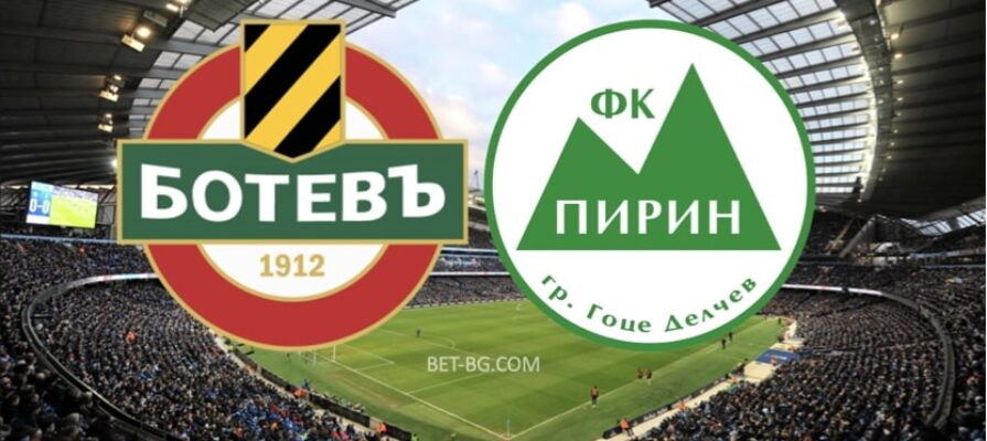 Botev Plovdiv - Pirin bet365