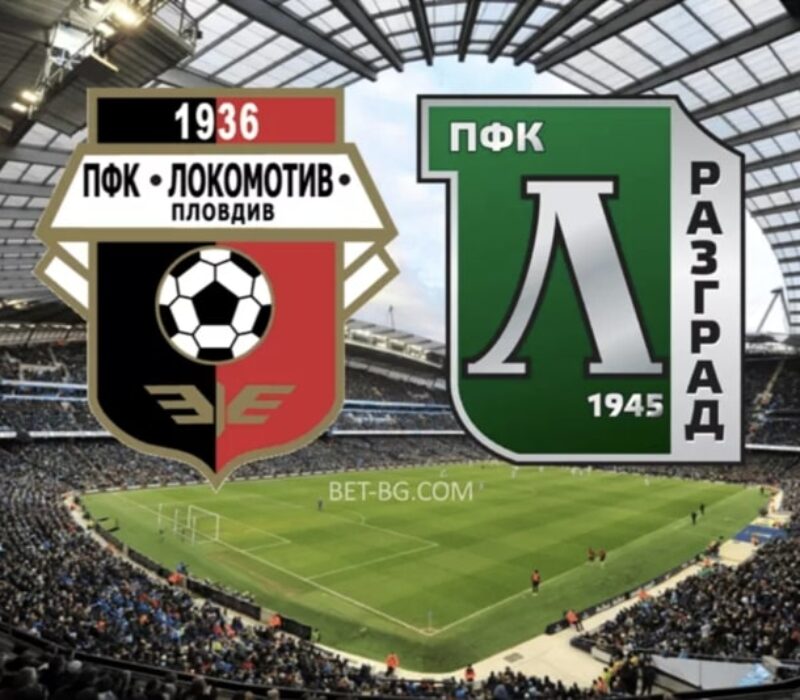 Lokomotiv Plovdiv - Ludogorets bet365