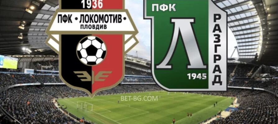 Lokomotiv Plovdiv - Ludogorets bet365