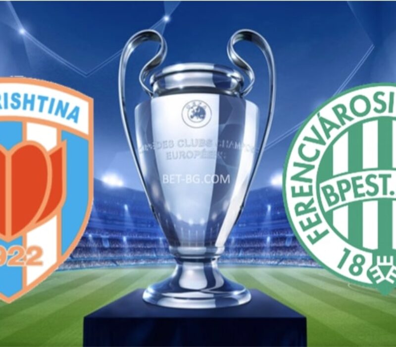Pristina - Ferencvarosi bet365