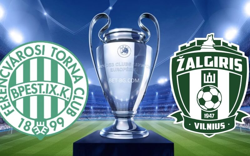 Ferencvarosi - Zalgiris Vilnius bet365