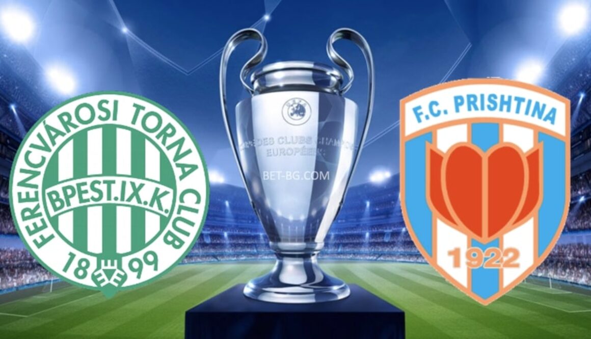 Ferencvárosi - Prishtina bet365
