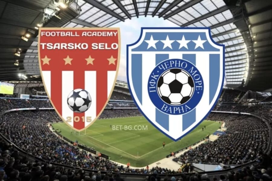 Tsarsko Selo - Cherno More bet365