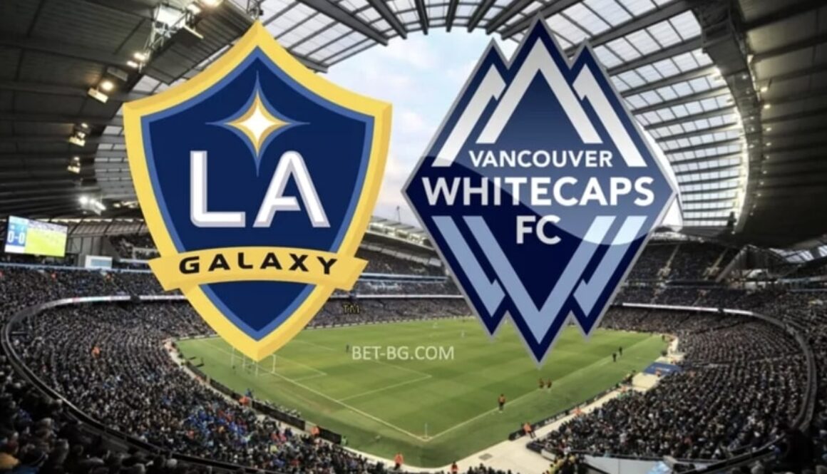 LA Galaxy - Vancouver Whitecaps bet365