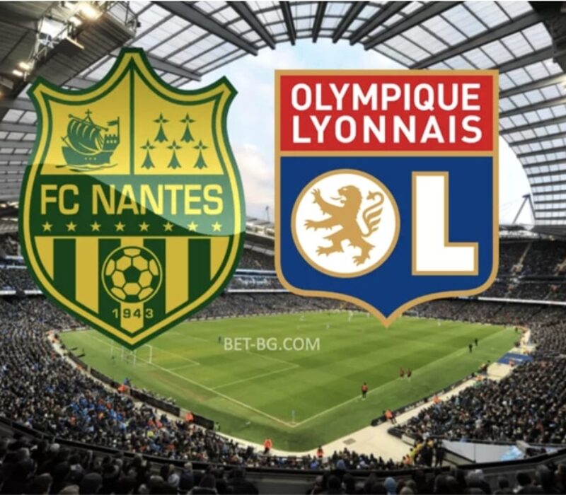 Nantes - Olympique Lyonnais bet365