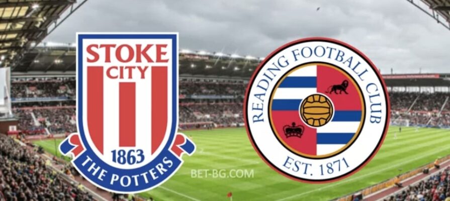 Stoke City - Reading bet365