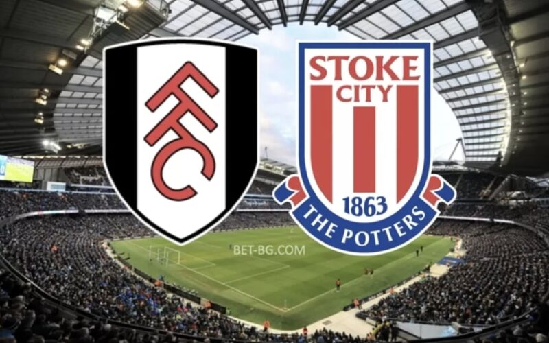 Fulham - Stoke City bet365