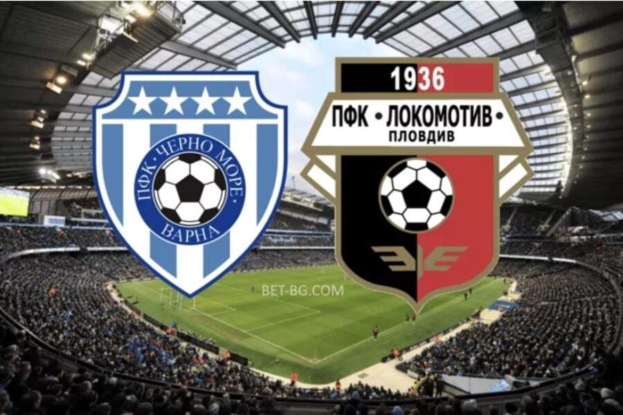 Cherno More - Lokomotiv Plovdiv bet365