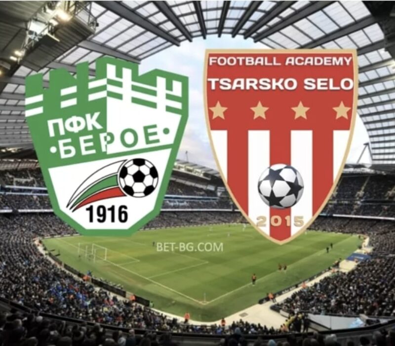 Beroe - Tsarsko Selo bet365