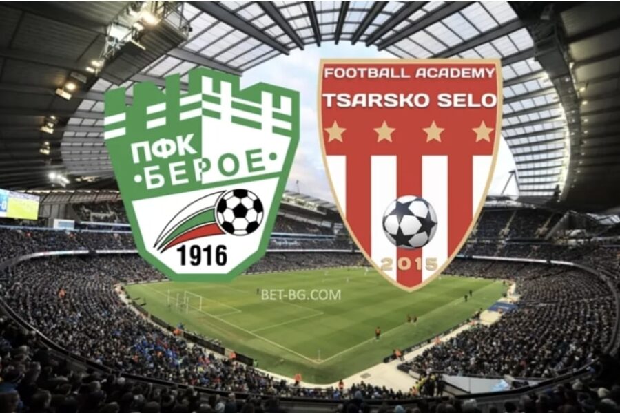 Beroe - Tsarsko Selo bet365