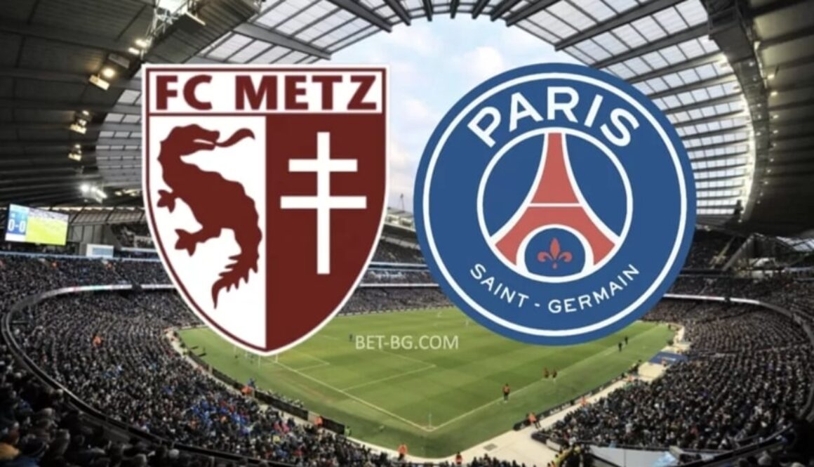 Metz - PSG bet365