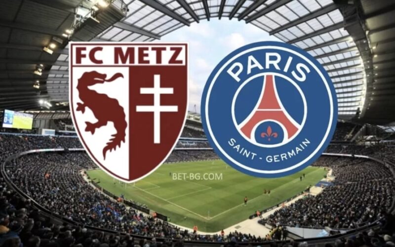 Metz - PSG bet365