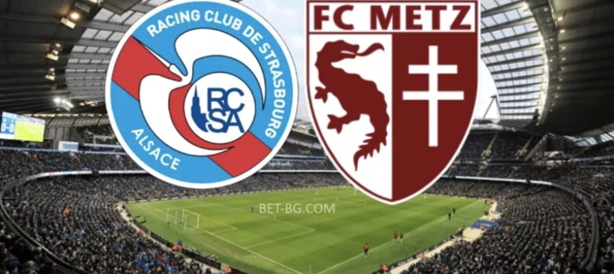 Strasbourg - Metz bet365