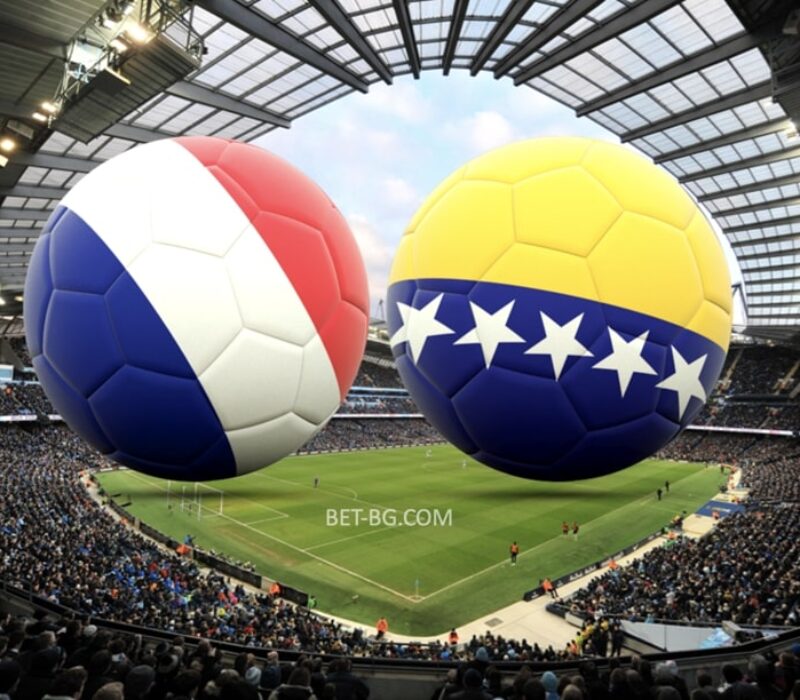 France - Bosnia and Herzegovina bet365