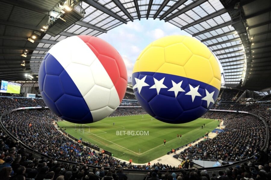 France - Bosnia and Herzegovina bet365