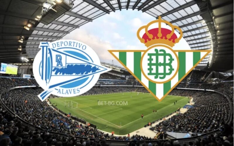 Alaves - Real Betis bet365