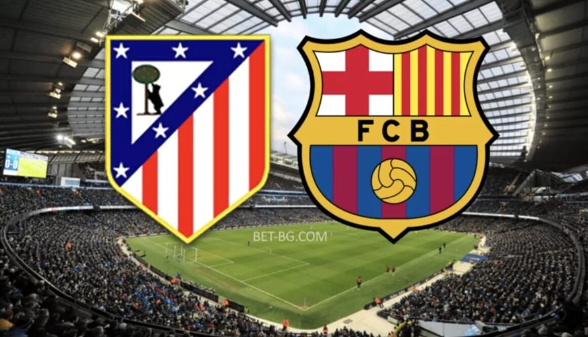 Atletico Madrid - Barcelona bet365