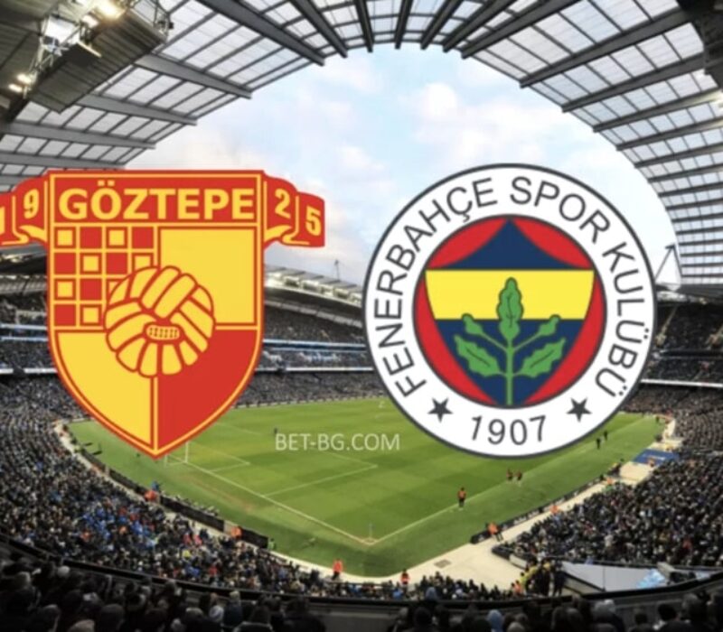 Goztepe - Fenerbahce bet365