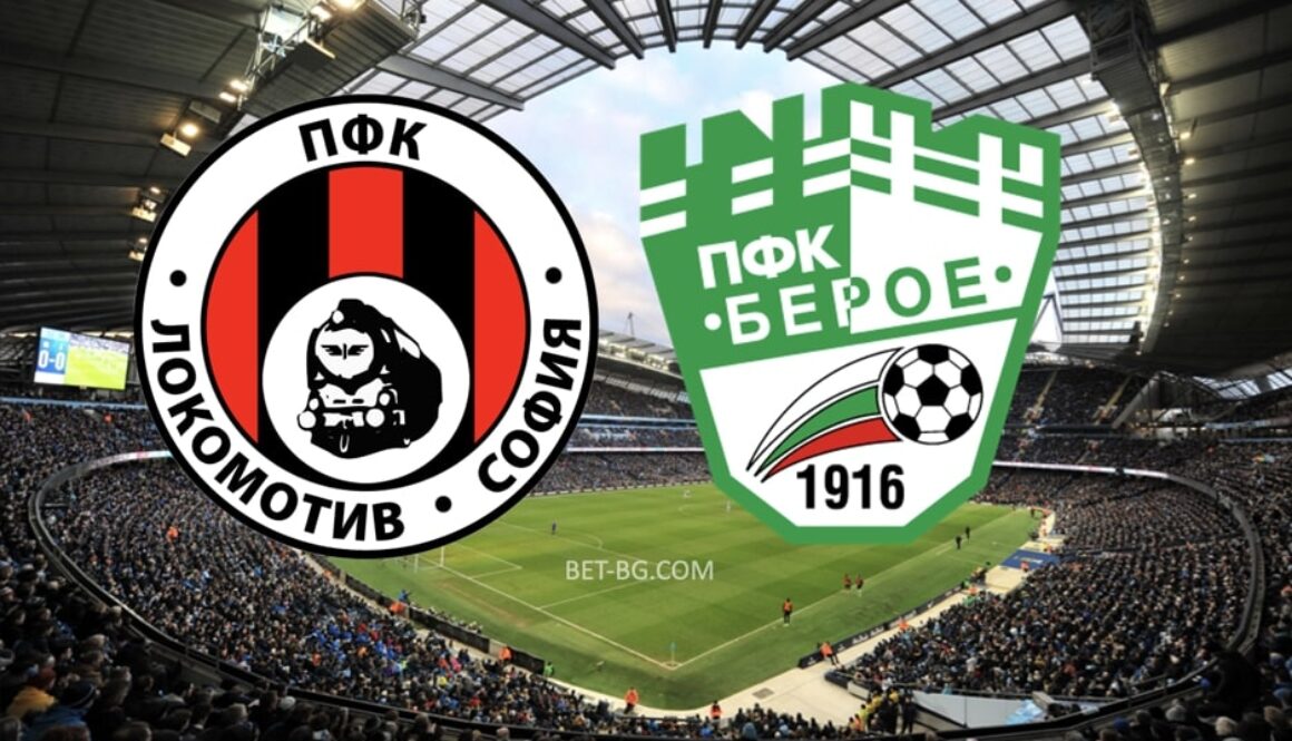 Lokomotiv Sofia - Beroe bet365