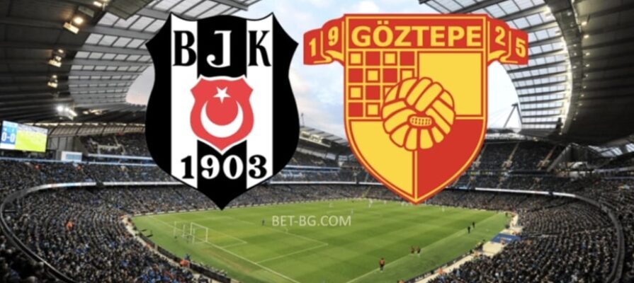 Besiktas - Goztepe bet365