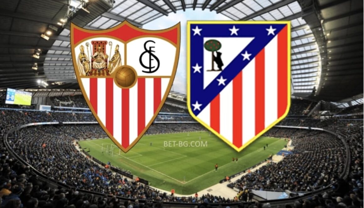 Sevilla - Atletico Madrid bet365