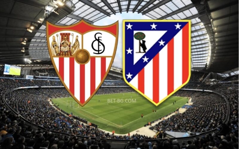 Sevilla - Atletico Madrid bet365