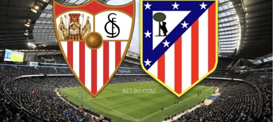 Sevilla - Atletico Madrid bet365