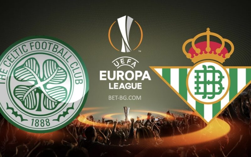 Celtic - Real Betis bet365